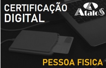 Certificação Digital - Pessoa Física